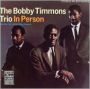The Bobby Timmons Trio in Person: Recorded Live at the Village Vanguard