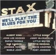 We'll Play the Blues for You