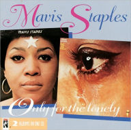 Title: Only for the Lonely [Compilation], Artist: Mavis Staples