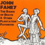 Dance of Death & Other Plantation Favorites