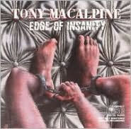 Title: Edge of Insanity, Artist: Tony MacAlpine