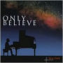 Only Believe