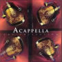 Acappella: The Collection