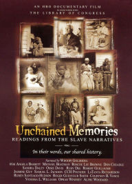 Unchained Memories: Readings from the Slave Narratives