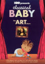 Classical Baby: The Art Show