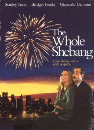Whole Shebang