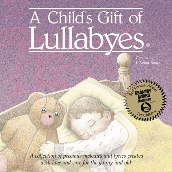 A Child's Gift of Lullabyes: Someday Baby