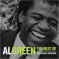 Title: The Best of the Gospel Sessions, Artist: Al Green