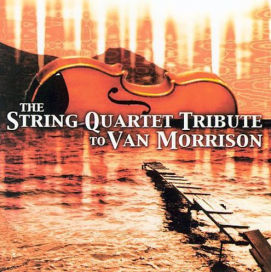 String Quartet Tribute to Van Morrison