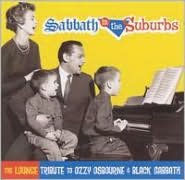 Lounge Tribute to Ozzy Osbourne: Sabbath in the Suburbs