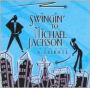 Swingin': A Tribute to Michael Jackson