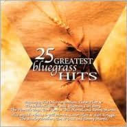 25 Greatest Bluegrass Hits