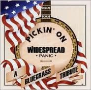 Pickin' on Widespread Panic: A Bluegrass Tribute