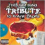 The Jam Band Tribute to Frank Zappa