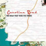 The Road That Took You There
