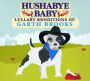Hushabye Baby: Lullaby Renditions of Garth Brooks