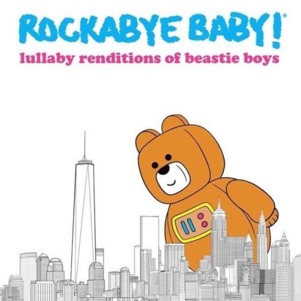 Lullaby Renditions of Beastie Boys