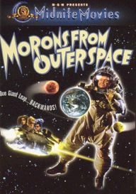 Morons from Outer Space