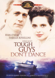 Tough Guys Don't Dance