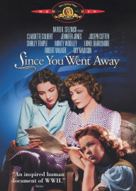Since You Went Away