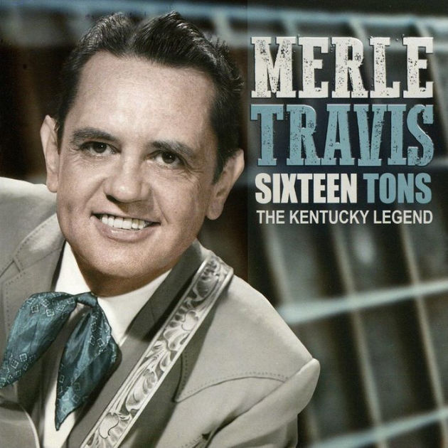 Sixteen Tons by Merle Travis CD Barnes & Noble®