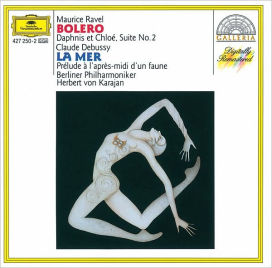 Ravel: Bolero, Daphnis Et Chloé / Debussy: La Mer, Prélude A L'Apres-Midi D'un Fuane
