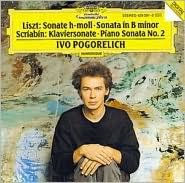 Liszt: Sonata in B minor; Alexander Scriabin: Piano Sonata No. 2