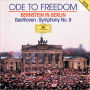 Ode to Freedom: Bernstein in Berlin