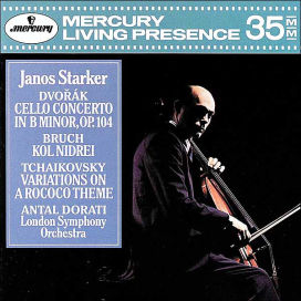 Dvorák: Cello Concerto; Bruch: Kol Nidrei; Tchaikovsky: Variations on a Rococo Theme