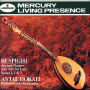 Respighi: Ancient Airs and Dances