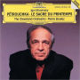 Stravinsky: Petrouchka, Le Sacre de printemps