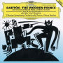 Bartók: Cantata Profana, The Wooden Prince