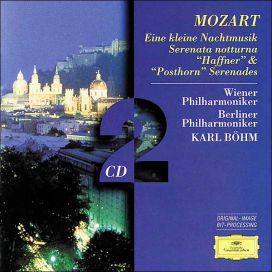 Mozart: Eine kleine Natchmusik, Serenata notturna, Posthorn & Haffner Serenades