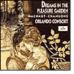 Dreams in the Pleasure Garden - Machaut / Orlando Consort