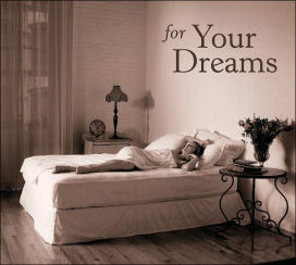 For Your Dreams