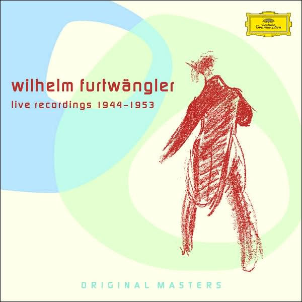 Original Masters: Wilhelm Furtwängler: Live Recordings, 1944-1953 By ...