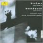 Brahms: Violin Concerto; Beethoven: Triple Concerto
