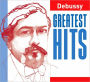 Debussy: Greatest Hits