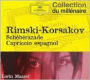 Rimski-Korsakov: Schéhérazade; Capriccio espagnol
