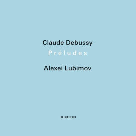 Debussy: Préludes
