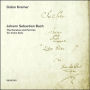 J.S. Bach: The Sonatas and Partitas for Violin Solo