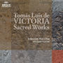 Tómas Luis de Victoria: Sacred Works