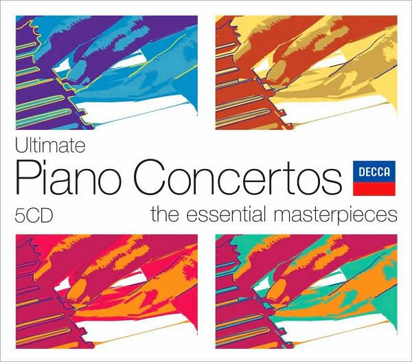 Ultimate Piano Concertos: The Essential Masterpieces