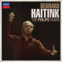 Haitink: The Philips Years