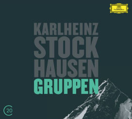 Stockhausen: Gruppen; Kurtág: Grabstein für Stephan; Stele