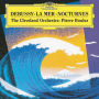 Debussy: La Mer; Nocturnes