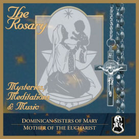Rosary: Mysteries, Meditations & Music
