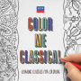 Color Me Classical [US Version] [B&N Exclusive]