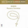 1000 Years of Classical Music, Vol. 7: Baroque & Before - Biber: Rosary Sonatas