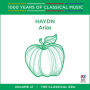 1000 Years of Classical Music, Vol. 21: The Classical Era - Haydn: Arias